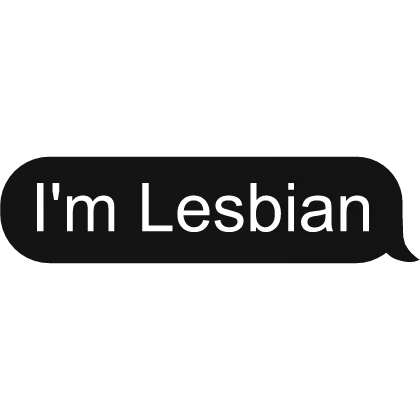 I M Lesbian Text Roblox Item Rolimon S
