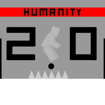 Humanity 2.0 [PRE-ALPHA]