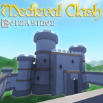 Medieval Clash: Reimagined