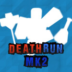 Deathrun mk2
