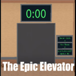 The Epic Elevator - ORIGINAL [BETA]