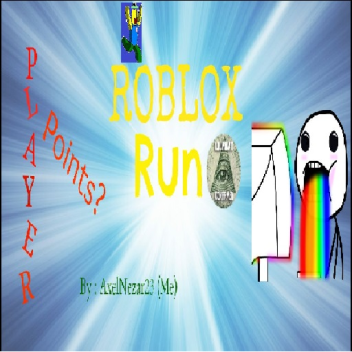 Roblox Run ! (Player Points)