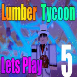 Lumber Tycoon 5