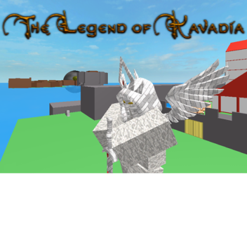 The Legend of Kavadia [Beta]