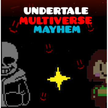 Exp Buffed! Undertale: Multiverse Mayhem