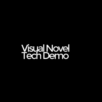 Visual Novel Demo