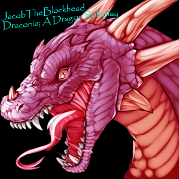 Draconia; A Dragon Roleplay