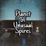 Planet of Unusual Spires
