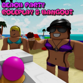Roleplay de festa de praia e Hangout