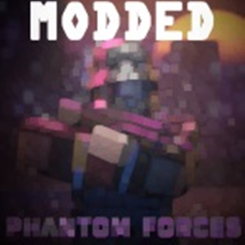 [MODDED 2x XP] Phantom Forces