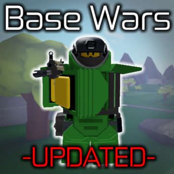 💥基地戦争！(Base Wars!)