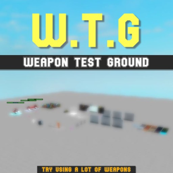 Weapon Test Ground