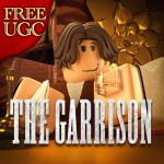 [FREE UGC] The Garrison