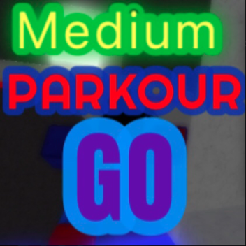 Medium Parkour GO (NEW DONATION)