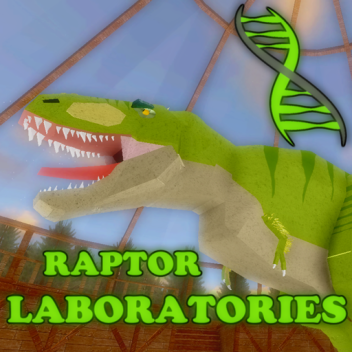  ~ Raptor Laboratories Museum ~