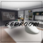 Modern Bedroom [SHOWCASE]