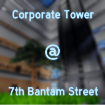 Corporate Tower @ 7th Bantam S