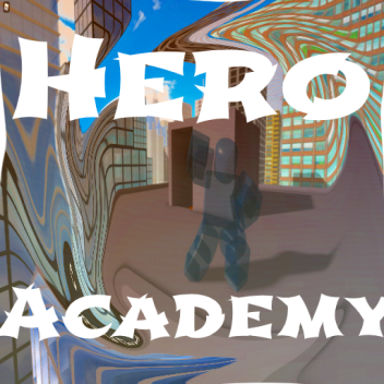 PUBLIC Hero Academy