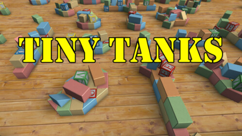 Tiny Tanks! - Roblox