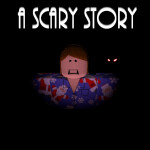 A Scary Story