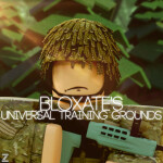 Bloxate's Universal Training Grounds