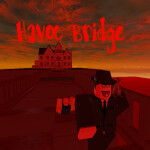Havoc Bridge