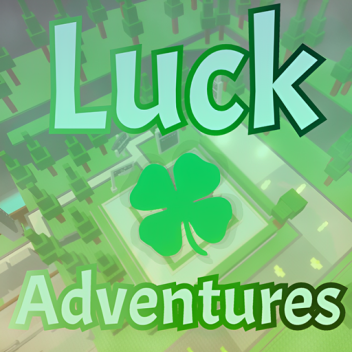 Luck Adventures [RPG] (New Rarities Soon)