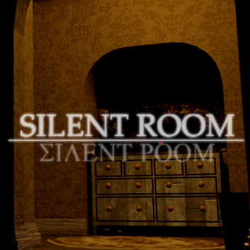SILENT ROOM  |   SHOWCASE