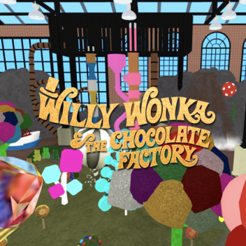 Willy Wonka et la chocolaterie