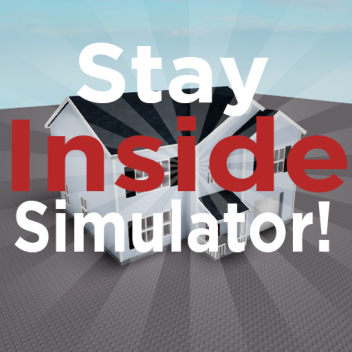 stay inside simulator