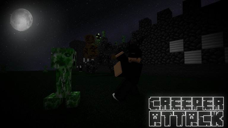 Creeper ATTACK!