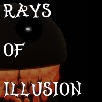 Rays of Illusion [BETA]