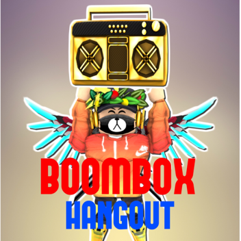 📻 Boombox Hangout