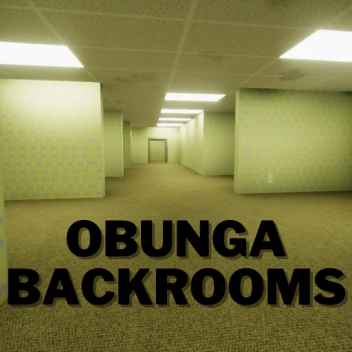 [Back!] Obunga Backrooms