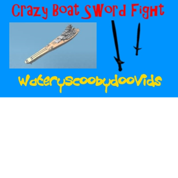 Crazy Boat Sword Fight! [Discontinued]