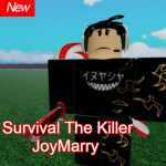 Survival The Killer Joy