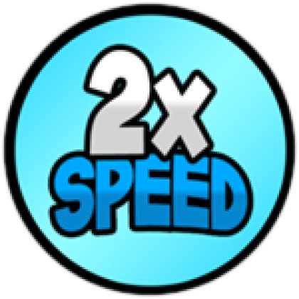 2x Speed - Roblox