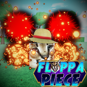 [UPD 23! FREE PRIVATE SERVERS] Floppa Piece!