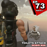 Toilets Attack - EP 73 - P1
