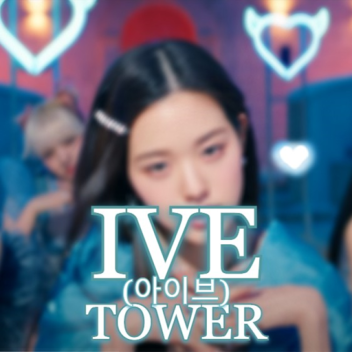 IVE (아이브) TOWER