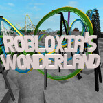  Robloxia's Wonderland - Theme Park