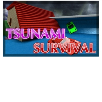 Tsunami Survival | V1.55 Beta
