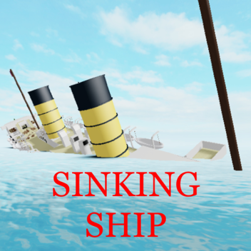 Sinking Ship ⚓