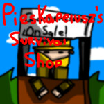 PiesKapelusz's Survival Shop