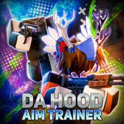 [🎯] Da Hood Aim Trainer - Roblox Game Cover