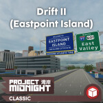 PM:C - Drift 2 (Eastpoint Island)
