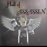 - Hall of Assassins -
