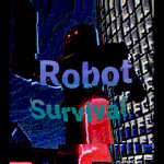Survive The Robots