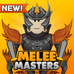 [PETS] Melee Masters