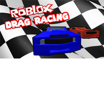 Roblox drag racing